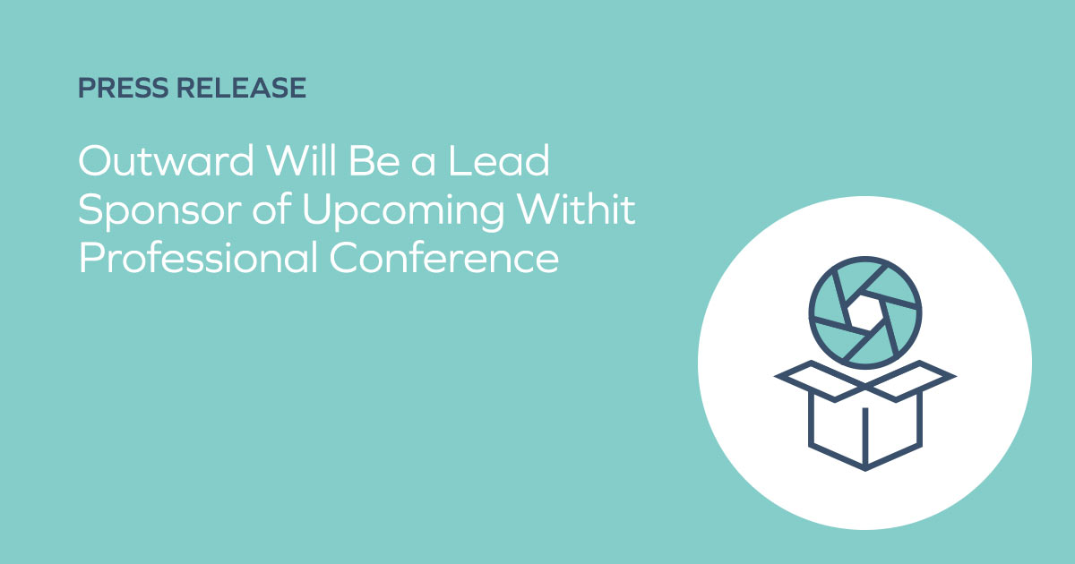 Outward Will Be a Lead Sponsor of Upcoming Withit Professional Conference